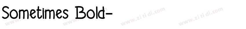 Sometimes Bold字体转换